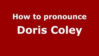 How to pronounce Doris Coley