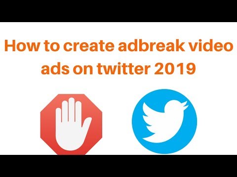 How to create adblock video ads on twitter 2019