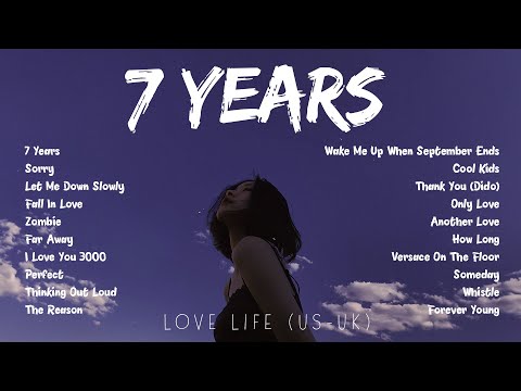 7 Years, Perfect, Let Me Down Slowly, Zombie, English Sad Songs Playlist, Top 20 Best Cover Songs