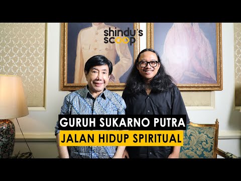 WAWANCARA EKSKLUSIF GURUH SUKARNO PUTRA - GURUH GIPSY & KRISIS SPIRITUAL MUSISI | SHINDU'S SCOOP