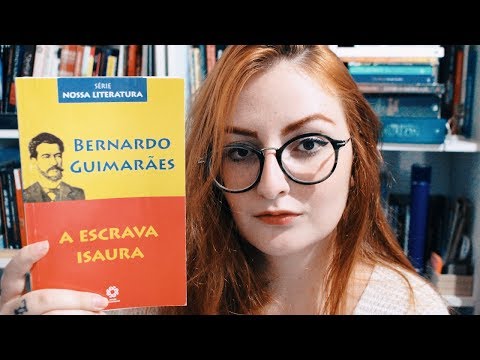 #LendoClssicos A ESCRAVA ISAURA, de Bernardo Guimares