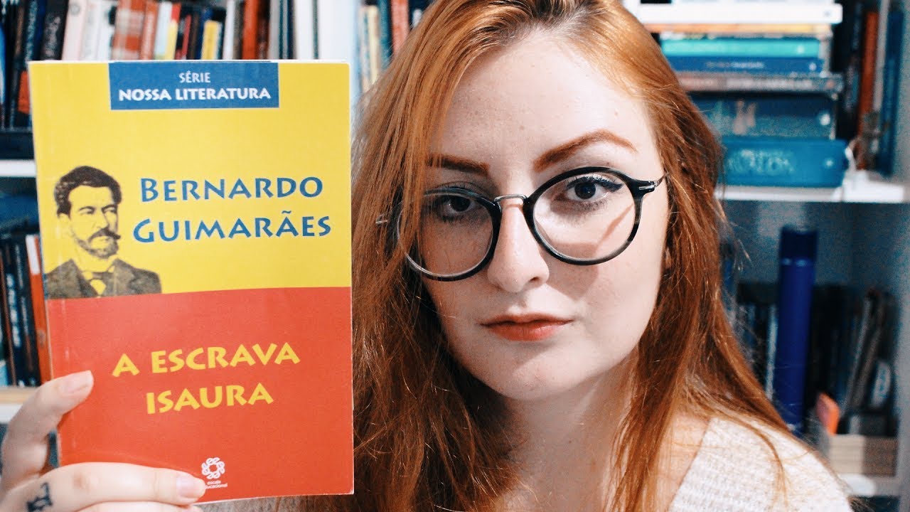 #LendoClássicos A ESCRAVA ISAURA, de Bernardo Guimarães