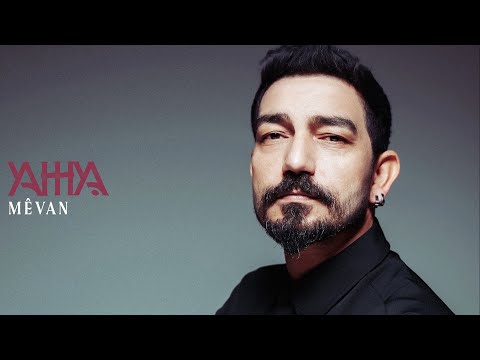 Yahhya - Mêvan [Official Lyric Audio]