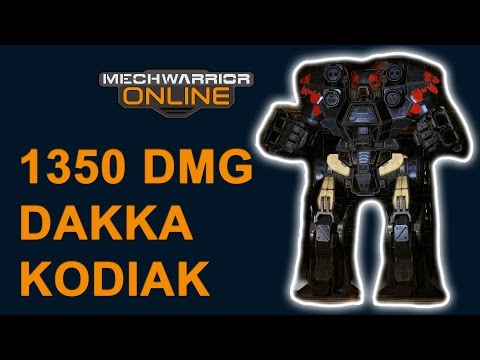 Dakka Kodiak 1360 DMG - MechWarrior Online - TTB