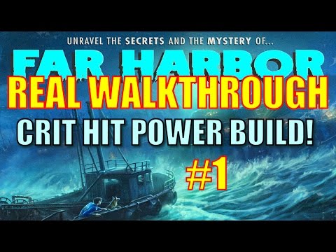Fallout 4 Far Harbor  Walkthrough Part 1 - My Custom Build for Far Harbor!