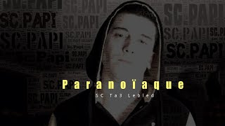 SC PAPI - #Paranoïaque