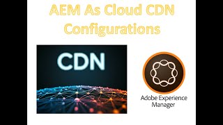 Mastering CDN Rules in AEM as a Cloud Service