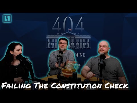 The Level1 Show January 28 2025: Failing the Constitution Check