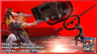 Fit In ULTIMATELY | Take Over (Persona 5 Royal) - Super Smash Bros. Ultimate