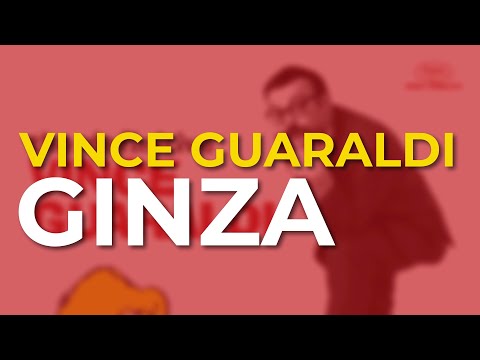 Vince Guaraldi & Bola Sete - Ginza (Official Audio)