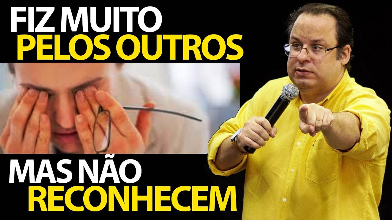 Quando as pessoas não reconhecem o que fazemos por elas.