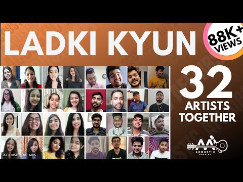 Ladki Kyon Na Jane Kyun - Hum Tum | 32 Singers Together | Saif Ali Khan | Rani | Acoustic Affairs