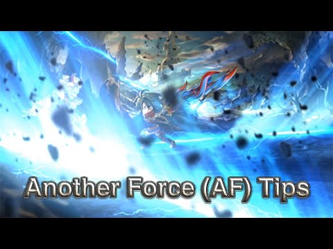 Another Eden - Another Force Tips (AF)
