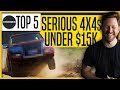 Top 5 Serious 4x4s UNDER 15 000 ReDriven