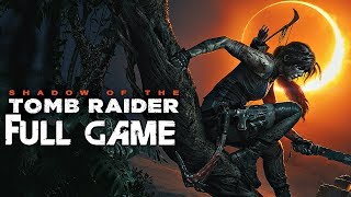 Shadow of The Tomb Raider - Gameplay Walkthrough P