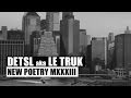 Detsl aka Le Truk - New Poetry MXXXIII 