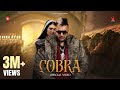 Cobra Official Music Video Jazzy B Black Virus Kaptaan Cobra Album Punjabi Song 2025
