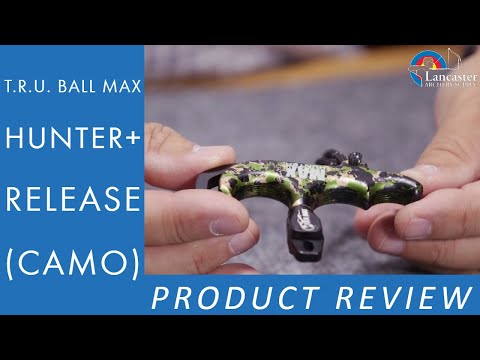 T.R.U. Ball Max Hunter + Release | LancasterArchery.com Product Video