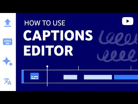 How to Add Captions While Uploading & Editing Your Videos