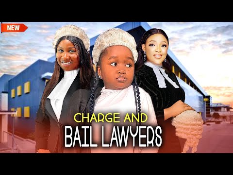 Charge & Bail Lawyers (NEW RELEASED)- SONIA UCHE/ EBUBE OBIO / EKENE UMENWA 2025 Nig Movie