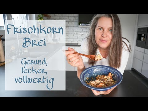 Gesund, lecker, vollwertig | Mein Frischkornbrei nach Dr. Bruker für den perfekten Start in den Tag
