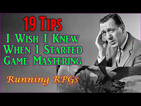 19 Tips I Wish I Knew When I Started GMing - Running RPGs