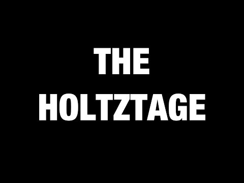 The Holtztage