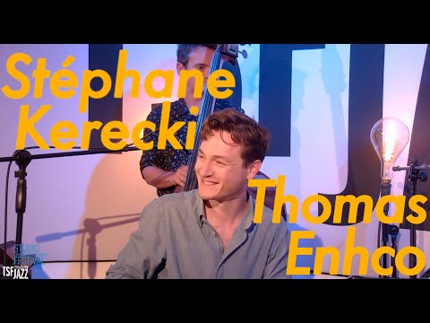 Studio Grands Boulevards Festival : Thomas Enhco et Stéphane Kerecki !