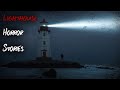 3 Disturbing TRUE Lighthouse Horror Stories