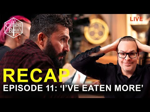 Critical Role | Campaign 4, Episode 11 | 'I've Eaten More' RECAP