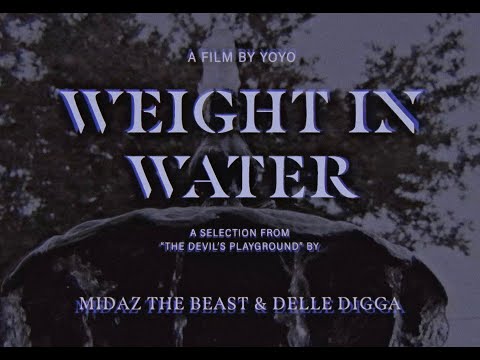 Midaz The Beast - Weight In Water (Official Video)