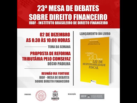 Proposta de reforma tributária pelo COMSEFAZ | 23º encontro