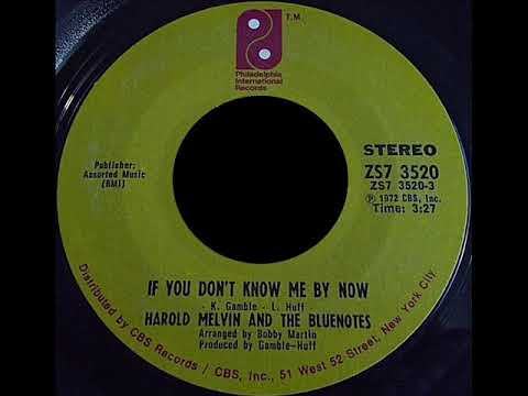 If You Don't Know Me By Now  -   Harold Melvin & The Blue Notes