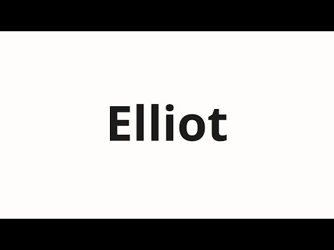 How to pronounce Elliot