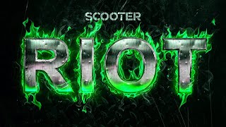 Scooter - Riot (Official Audio HD)