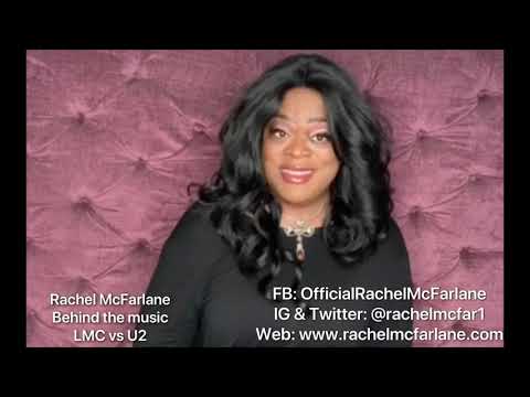 BEHIND THE MUSIC with Rachel McFarlane (LMC vU2)