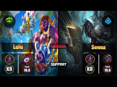 Master LULU [Guardian] (Support) VS  SENNA - Master KR Patch 10.6