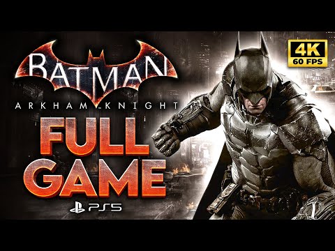 BATMAN ARKHAM KNIGHT - FULL GAME Walkthrough PART 2 | PS5 Gameplay (4K 60FPS)