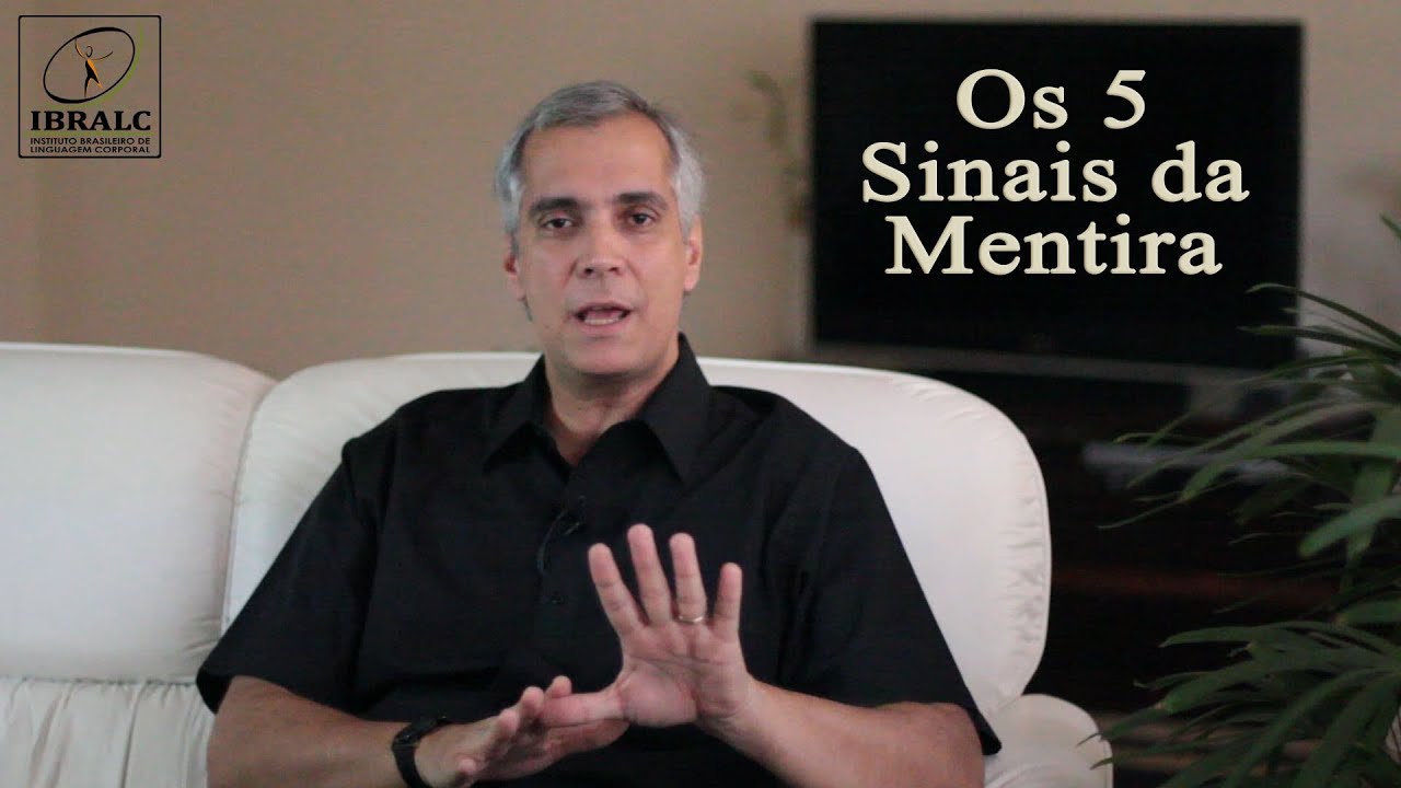 Os 5 sinais da mentira