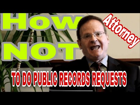 Legal advice - HOW NOT to do public records requests!
