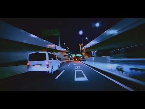 [5 Hours] ＴＯＫＹＯ　ＮＩＧＨＴ　ＤＲＩＶＥ  |  lofi / night drive in japan  - part 5