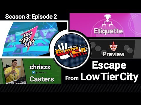 Gloves Off S3:E2 - Escape From Low Tier City