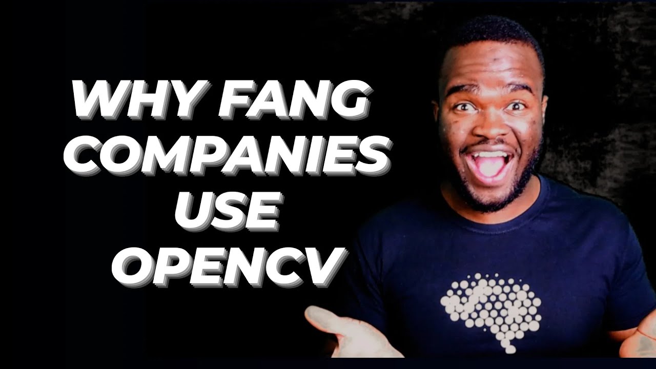 Why Google and Microsoft Uses OpenCV