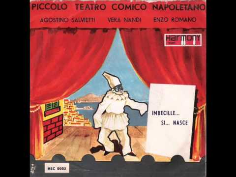 Imbecille... si... nasce - Agostino Salvietti - Vera Nandi - Enzo Romano