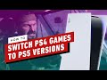 How To Switch From PS4 Version Games To PS5