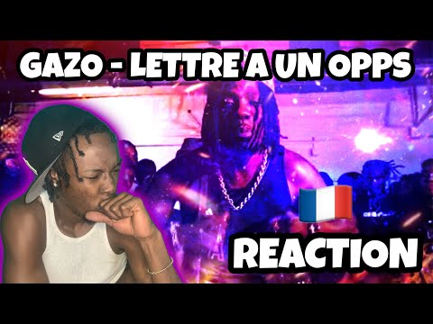 AMERICAN REACTS TO FRENCH DRILL RAP! GAZO - LETTRE A UN OPPS (Clip Vidéo)