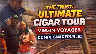Puerto Plata Dominican Republic Cigar Tour | Virgin Voyages Scarlet Lady Cruise Port Day