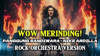 Download lagu PANGGUNG SANDIWARA - NIKE ARDILLA | Epic Rock Orchestra Cover mp3