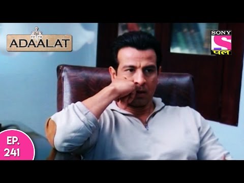 Adaalat - अदालत - Episode 241 - 21st May, 2017