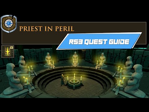 [RS3] Priest In Peril - COMPLETE RUNESCAPE 3 QUEST GUIDE
